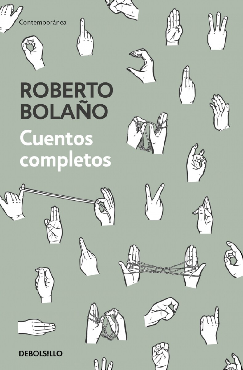 Cuentos completos. Roberto Bolaño 