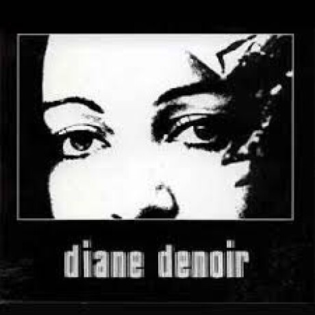 (l) Denoir Diane-diane Denoir (l) Denoir Diane-diane Denoir