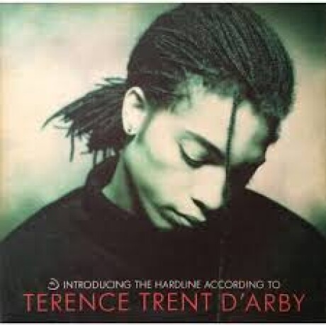 D Arby Terence Trent - Introducing The Hardline Ac D Arby Terence Trent - Introducing The Hardline Ac