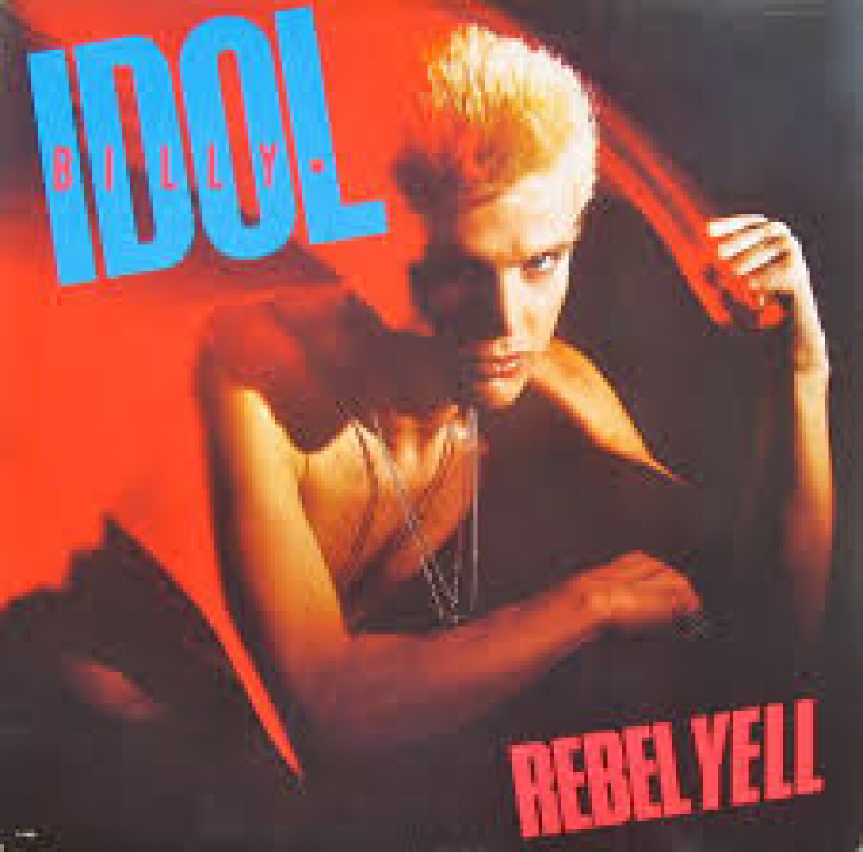 Idol Billy- Rebel Yell 