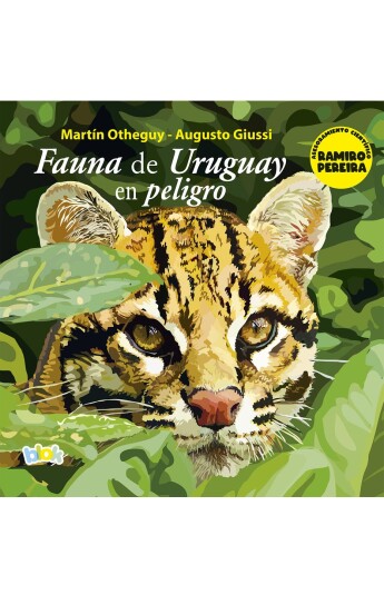 Fauna de Uruguay en peligro Fauna de Uruguay en peligro
