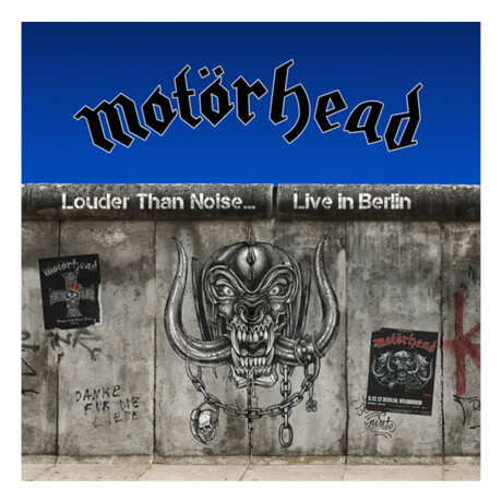 Motorhead - Louder Than Noise: Live In Berlin Motorhead - Louder Than Noise: Live In Berlin