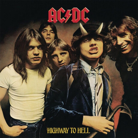 Highway To Hell AC/DC (Album) - 09 Highway To Hell AC/DC (Album) - 09