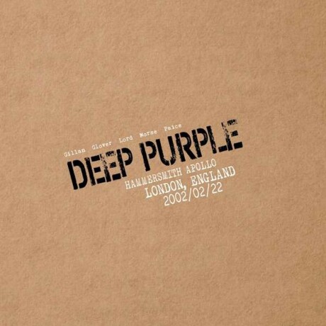 Deep Purple - Live In London 2002 Deep Purple - Live In London 2002