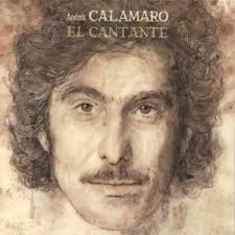 Andres Calamaro-el Cantante Andres Calamaro-el Cantante