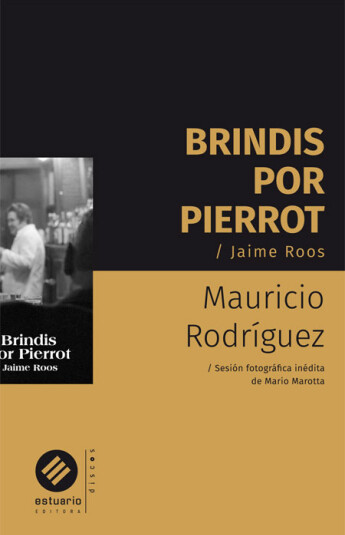 Brindis por Pierrot. Jaime Ross Brindis por Pierrot. Jaime Ross