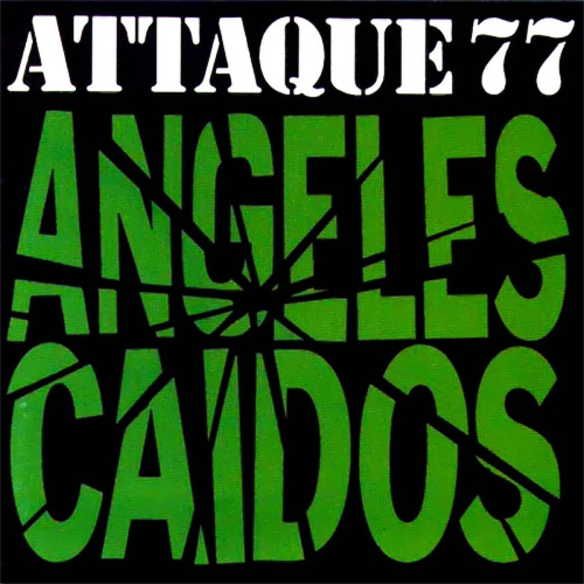 Attaque 77-angeles Caidos 