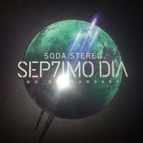 Soda Stereo-sept7mo Dia Soda Stereo-sept7mo Dia