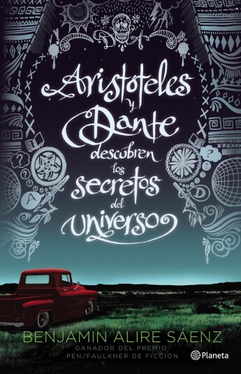 Aristóteles y Dante descubren los secretos del universo Aristóteles y Dante descubren los secretos del universo