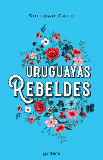 Uruguayas Rebeldes Uruguayas Rebeldes