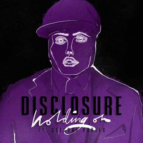 Disclosure - Holding On (12 Single) Disclosure - Holding On (12 Single)