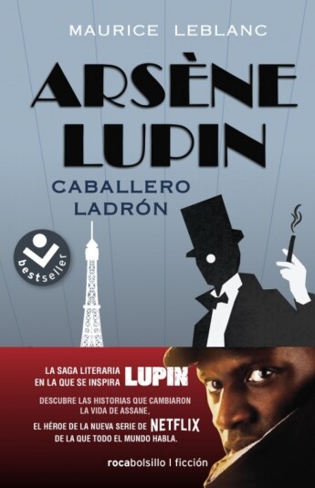 Arsène Lupin. Caballero ladrón Arsène Lupin. Caballero ladrón