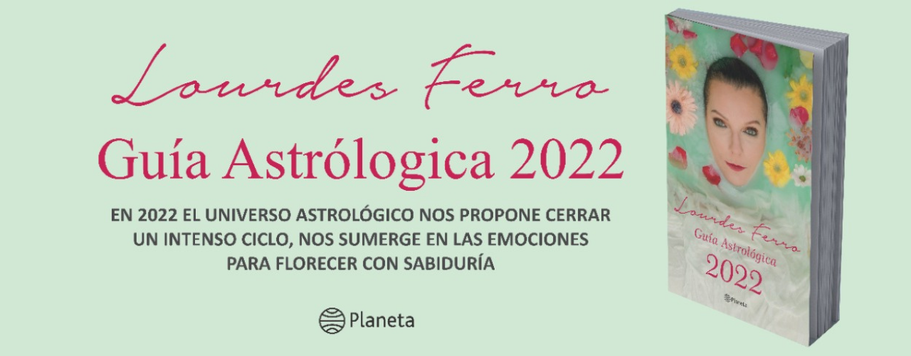 Guía Astrológica 2022 - Lourdes Ferro