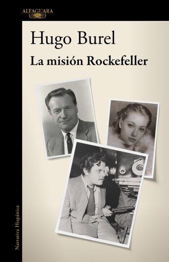 La misión Rockefeller La misión Rockefeller