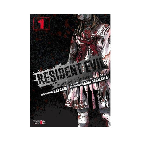 Manga Resident Evil: Marhawa Desire [Español] Vol. 1 Manga Resident Evil: Marhawa Desire [Español] Vol. 1