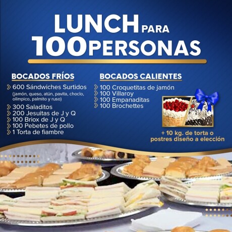 Lunch para 100 personas Lunch para 100 personas