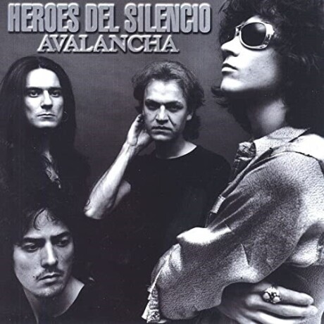 Heroes Del Silencio - Avalancha Heroes Del Silencio - Avalancha