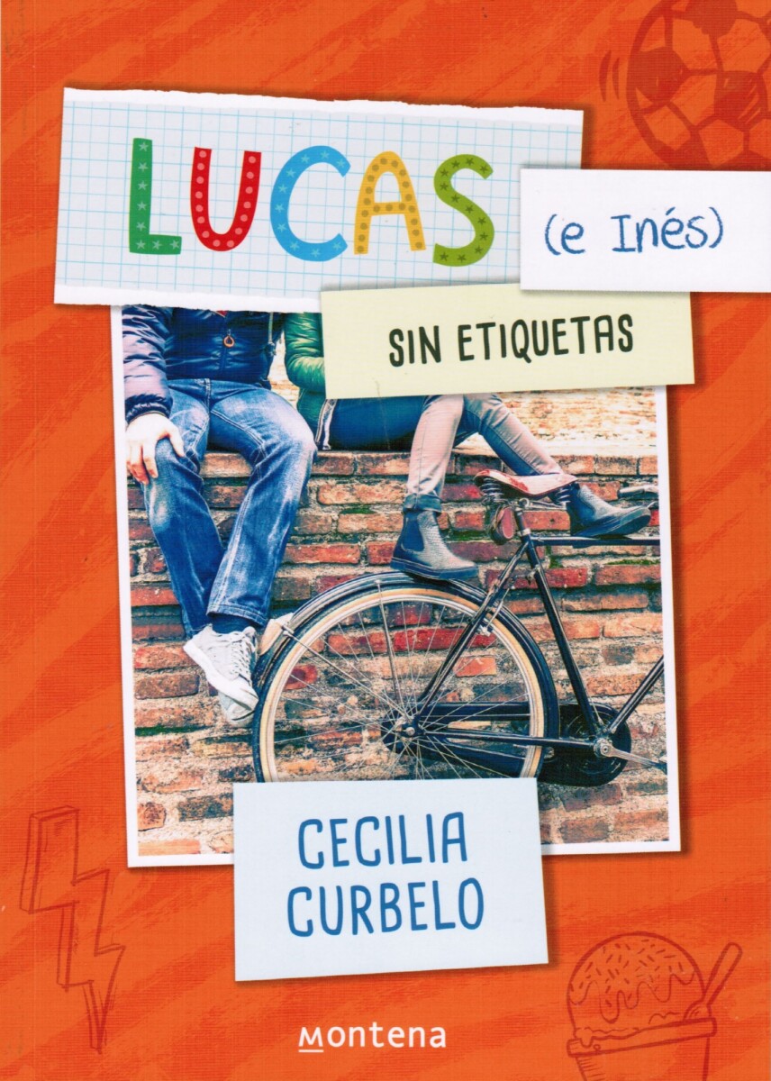 Lucas (e Inés) sin etiquetas 